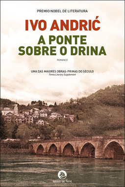 A Ponte Sobre O Drina