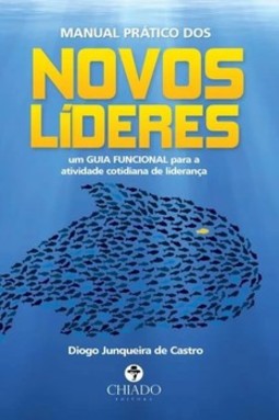 Manual prático dos novos líderes