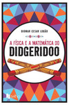 A física e a matemática do didgeridoo