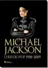 Michael Jackson, o rei do pop