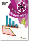 Projeto Presente Matematica 4? Ano - Ensino Fundamental I