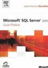 Microsoft SQL Server 2005: Guia Prático