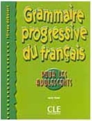 Grammaire Progressive du Français: Niveau Débutant