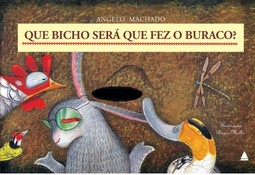 Que bicho será que fez o buraco?