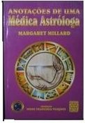 ANOTAÇÕES DE UMA MÉDICA ASTRÓLOGA