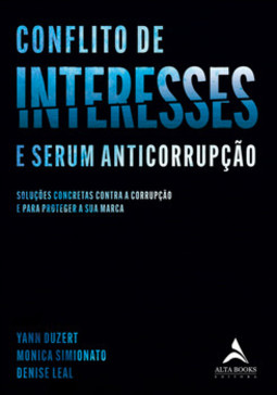 Conflito de interesses: soluções concretas contra a corrupção e para proteger a sua marca