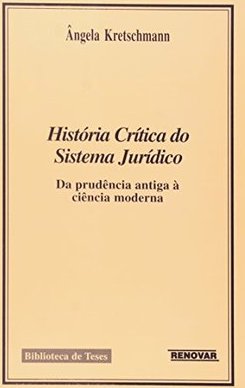 História Crítica do Sistema Jurídico