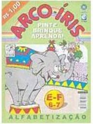 Arco-Íris: Alfabetização - 4
