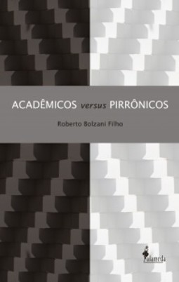 Acadêmicos versus pirrônicos