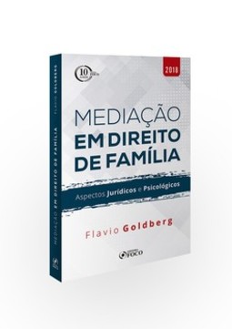 Mediação em direito de família: aspectos jurídicos e psicológicos