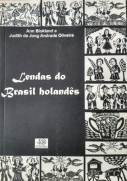 Lendas do Brasil Holandês