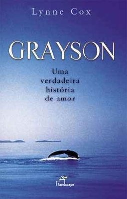 Grayson: uma Verdadeira História de Amor
