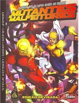 Mutantes e Malfeitores