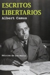 Albert Camus - Escritos Libertários (Tiempo de Memoria #1)