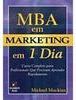 MBA em Marketing em 1 Dia