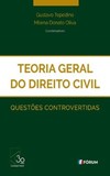 Teoria geral do direito civil: questões controvertidas