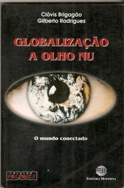 Globalização a olho nu