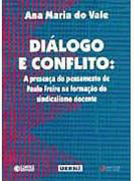 Diálogo e Conflito: a Presença do Pensamento de Paulo Freire na...