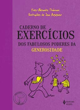 Caderno de exercícios dos fabulosos poderes da generosidade