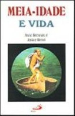 Meia-Idade e Vida