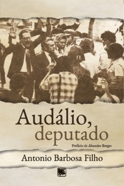 Audálio, deputado