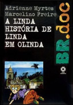 A Linda História de Linda em Olinda