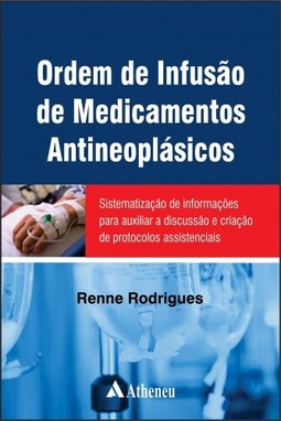 Ordem de infusão de medicamentos antineoplásicos