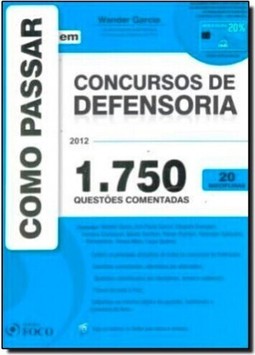 Como Passar em Concursos de Defensoria: 1.750 Questões Comentadas - 20 Disciplinas