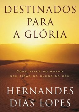 Destinados para a Glória