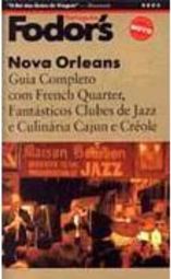 Fodor´s: Nova Orleans