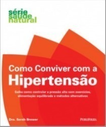 Como Conviver com a Hipertensão
