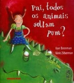 Todos Os Animais Soltam Pum? Pai