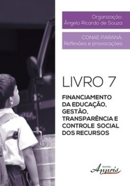 Financiamento da educação, gestão, transparência e controle social dos recursos