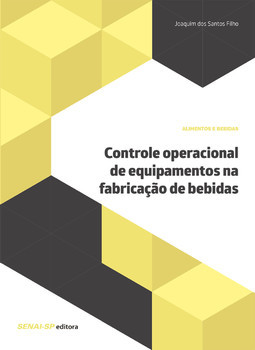 Controle operacional de equipamentos na fabricação de bebidas
