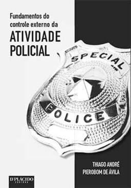 Fundamentos do controle externo da atividade policial