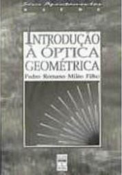 Introdução à Óptica Geométrica