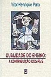 Qualidade do Ensino: a Contribuição dos Pais