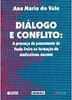 Diálogo e Conflito: a Presença do Pensamento de Paulo Freire na...