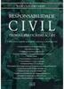 Responsabilidade Civil: Teoria e Prática das Ações