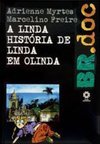 A Linda História de Linda em Olinda