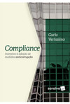 Compliance: incentivo à adoção de medidas anticorrupção