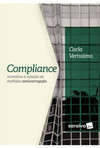 Compliance: incentivo à adoção de medidas anticorrupção