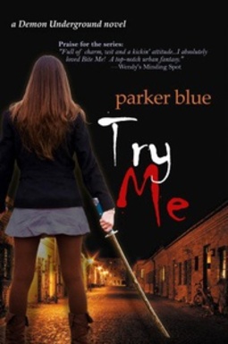 Try Me (Demon Underground #2)
