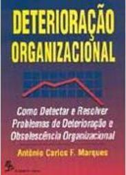 Deterioração Organizacional