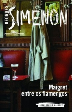 Maigret entre os Flamengos (Comissário Maigret #14)