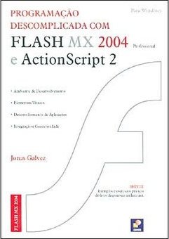 Programação Descomplicada com Flash MX 2004 e ActionScript 2