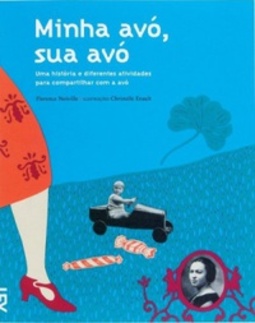 Minha Avó, Sua Avó