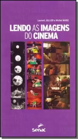 Lendo As Imagens Do Cinema