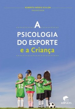 A psicologia do esporte e a criança