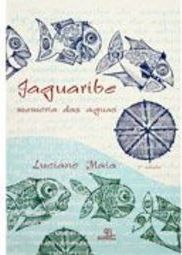Jaguaribe Memória das Águas